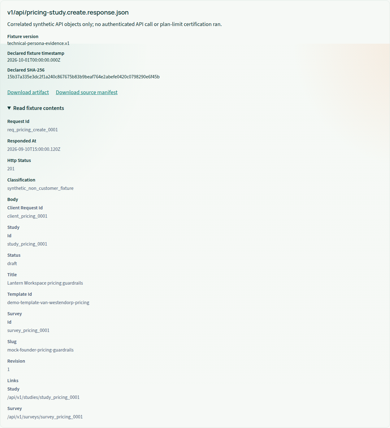 API-created pricing study: readable synthetic fixture v1/api/pricing-study.create.response.json. This is an artifact preview, not live product execution.